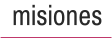 misiones